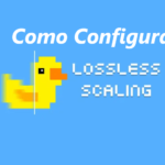 configurar o Lossless scaling