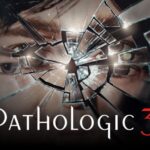 Pathologic 3